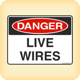 Sign - Danger - Live Wires.