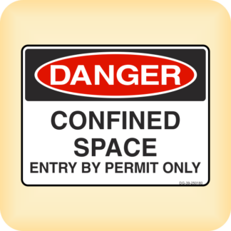 Sign - Danger - Confined Space. Entry by Permit Only.