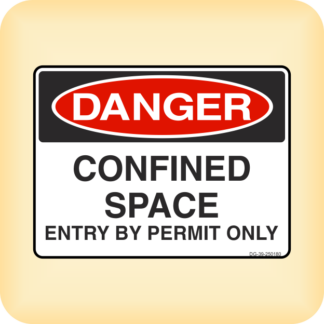 Sticker - Danger - Confined Space. Entry by Permit Only.