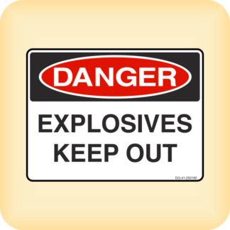 Sign - Danger - Explosives Keep Out.