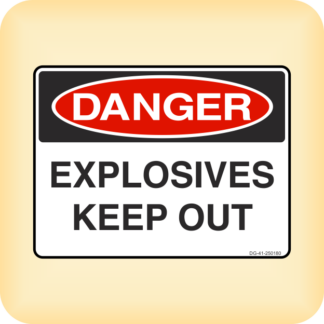 Sticker - Danger - Explosives Keep Out.