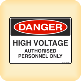 Sign - Danger - High Voltage. Authorised Personnel Only.