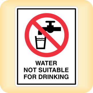 Water Not Suitable for Drinking.