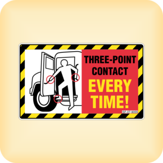 Three Point Contact Every Time!