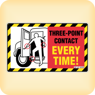 Three Point Contact Every Time!