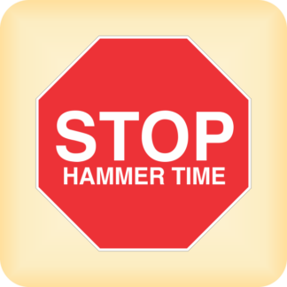 Sticker - Stop Hammer time