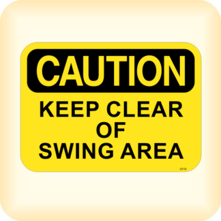 Sticker - Caution - Keep clear of swing area