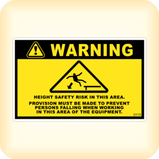Warning Height Safety Risk in this Area.