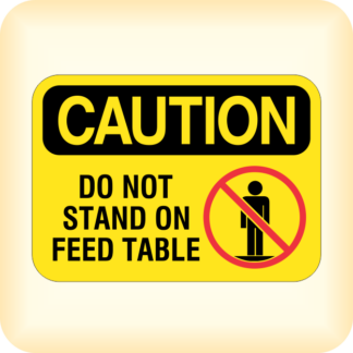 Sticker - Caution - Do not stand on feed table