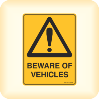 Sign - Warning, Beware of Vehicles.
