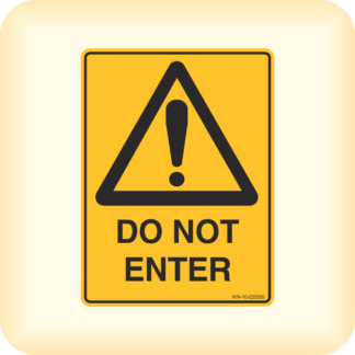 Sign - Warning, Do Not Enter.