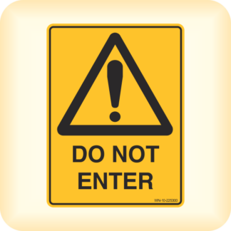 Sign - Warning, Do Not Enter.