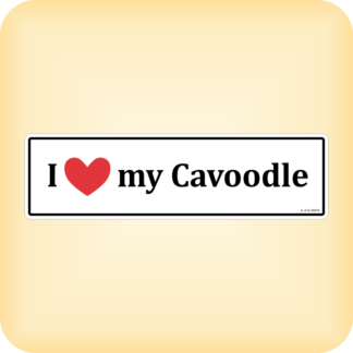 I Love my Cavoodle - 280 x 79mm (11" x 3.1")