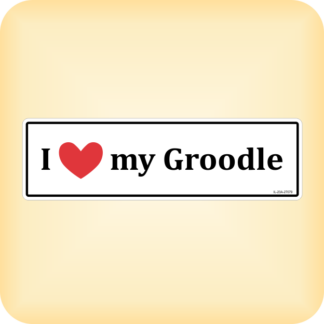 I Love my Groodle - 270 x 79mm (10.6" x 3.1")