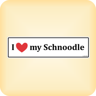 I Love my Schnoodle - 300 x 79mm (11.8" x 3.1")