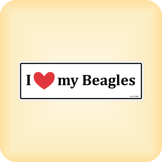 I Love my Beagles - 190 x 60mm (7.5" x 2.4")